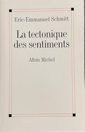 Image du vendeur pour Tectonique Des Sentiments (La) (Poesie - Theatre) (French Edition) mis en vente par Livres Norrois