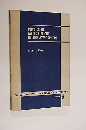 Image du vendeur pour Physics of Meteor Flight in the Atmosphere mis en vente par Antiquariat Biebusch