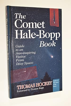 Seller image for The Comet Hale-Bopp Book. Guide to an Awe-inspiring Visitor From Deep Space Frontiers in Astronomy and Earth Science for sale by Antiquariat Biebusch