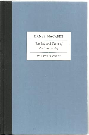 Bild des Verkufers fr Danse Macabre: The Life and Death of Andreas Pavley zum Verkauf von Sabra Books