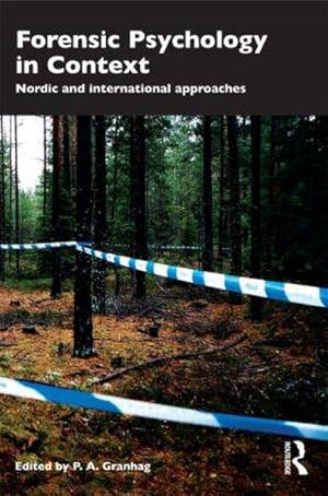 Immagine del venditore per Forensic Psychology in Context : Nordic and International Approaches venduto da AHA-BUCH GmbH