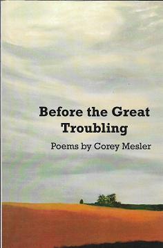 Seller image for Before the Great Troubling: Poems for sale by Burke's Book Store