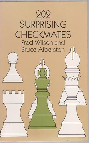 Seller image for 202 Surprising Checkmates for sale by Biblio Pursuit