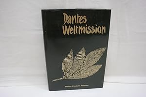 Bild des Verkufers fr Dantes Weltmission Leben und Werk des Dante Alighieri. zum Verkauf von Antiquariat Wilder - Preise inkl. MwSt.