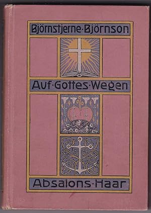 Seller image for Auf Gottes Wegen - Absalons Haar for sale by Kultgut