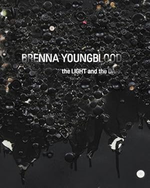 Seller image for Brenna Youngblood: the LIGHT and the DARK for sale by Reilly Books