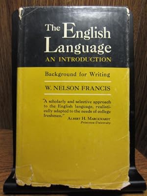Bild des Verkufers fr THE ENGLISH LANGUAGE: An Introduction - Background for Writing zum Verkauf von The Book Abyss