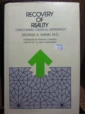 Imagen del vendedor de RECOVERY OF REALITY: Overcoming chemical dependency a la venta por The Book Abyss