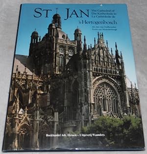 Immagine del venditore per Saint John's Cathedral 'S-Hertogenbosch/ Die Sint Jan Kirche in 'S-Hertogenbosch/ La Cathedrale Saint-Jean de Bois-le-Duc venduto da Pheonix Books and Collectibles