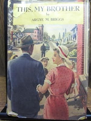 Seller image for THIS, MY BROTHER for sale by The Book Abyss