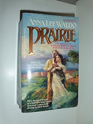 Seller image for Prairie: The Legend of Charles Burton Irwin and the Y6 Ranch for sale by Reliant Bookstore
