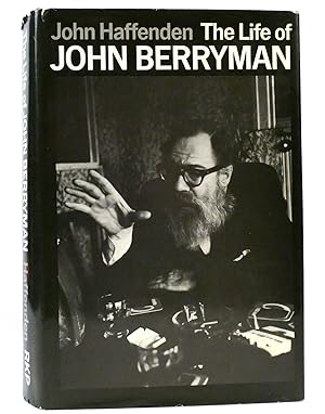 Seller image for THE LIFE OF JOHN BERRYMAN for sale by Rare Book Cellar