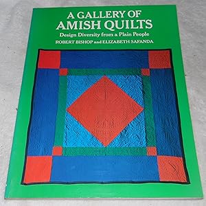 Seller image for A Gallery of Amish Quilts: Design Diversity from a Plain People for sale by Pheonix Books and Collectibles