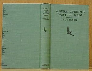 Seller image for A Field Guide to Western Birds (The Peterson Field Guide Series) (SIGNED) for sale by The Old Sage Bookshop