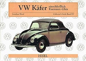 Bild des Verkufers fr VW Kfer einschlielich Karmann - Ghia (Collector s Guide, Band 15). zum Verkauf von Antiquariat Bernhardt