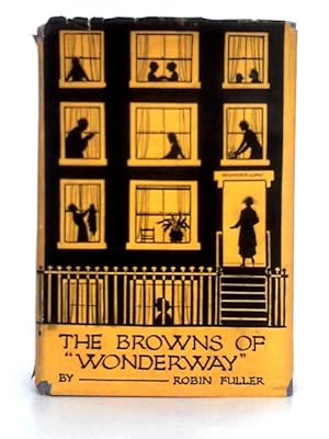Immagine del venditore per The Browns of "Wonderway" venduto da World of Rare Books