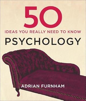 Bild des Verkufers fr 50 Psychology Ideas You Really Need to Know zum Verkauf von AHA-BUCH GmbH