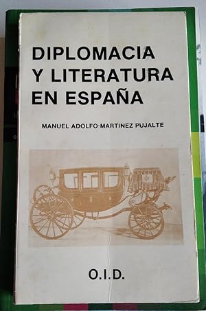 Diplomacia y literatura en España