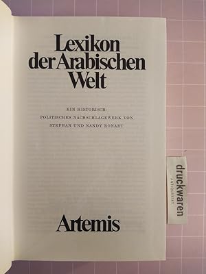 Lexikon der arabischen Welt. Ein historisch-politishces Nachschlagewerk.