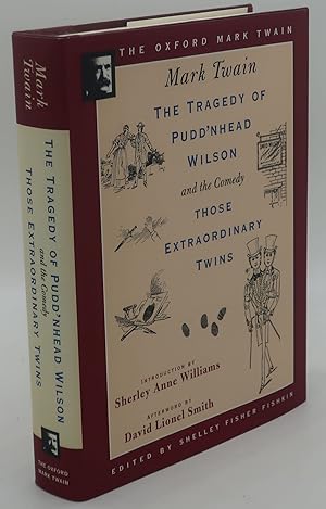 Seller image for THE TRAGEDY OF PUDD'HEAD WILSON AND THE COMEDY THOSE EXTRAORDINARY TWINS. [The Oxford Mark Twain] for sale by Booklegger's Fine Books ABAA