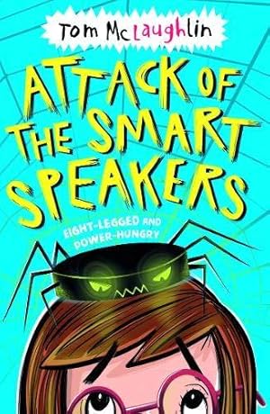 Image du vendeur pour Attack of the Smart Speakers mis en vente par WeBuyBooks