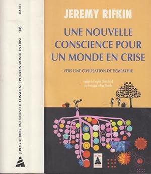 Seller image for Une nouvelle conscience pour un monde en crise. - Vers une civilisation de l'empathie. for sale by PRISCA