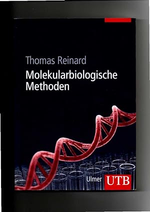 Seller image for Thomas Reinard, Molekularbiologische Methoden (2010) for sale by sonntago DE