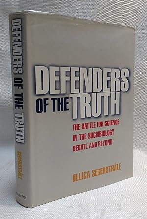 Imagen del vendedor de Defenders of the Truth: The Battle for Science in the Sociobiology Debate and Beyond a la venta por Book House in Dinkytown, IOBA