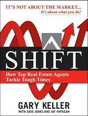 Bild des Verkufers fr Shift: How Top Real Estate Agents Tackle Tough Times (Paperback) zum Verkauf von AHA-BUCH GmbH