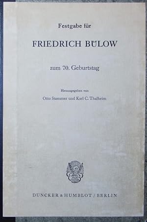 Imagen del vendedor de Festgabe fr Friedrich Blow zum 70. Geburtstag. a la venta por Antiquariat Bookfarm