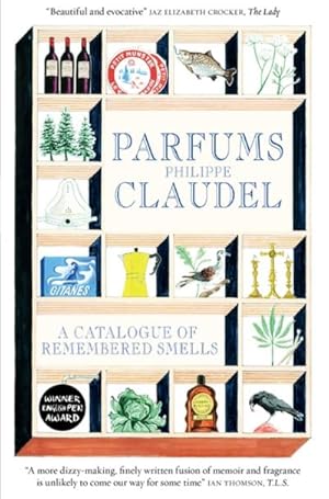 Image du vendeur pour Parfums : A Catalogue of Remembered Smells mis en vente par AHA-BUCH GmbH