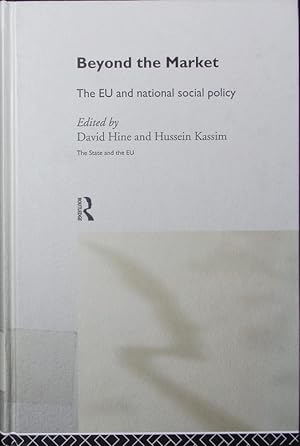 Image du vendeur pour Beyond the market. the EU and national social policy. mis en vente par Antiquariat Bookfarm