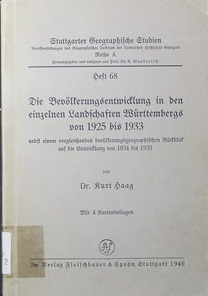 Immagine del venditore per Die Bevlkerungsentwicklung in den einzelnen Landschaften Wrttembergs von 1925 bis 1933. nebst einem vergleichenden bevlkerungsgeographischen Rckblick auf die Entwicklung von 1834 bis 1933. venduto da Antiquariat Bookfarm