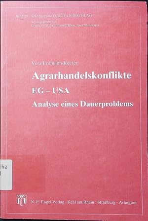 Immagine del venditore per Agrarhandelskonflikte EG-USA. Analyse eines Dauerproblems. venduto da Antiquariat Bookfarm
