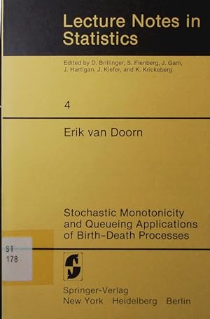 Bild des Verkufers fr Stochastic monotonicity and queueing applications of birth-death processes. zum Verkauf von Antiquariat Bookfarm
