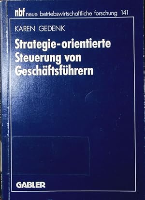 Seller image for Strategie-orientierte Steuerung von Geschftsfhrern. for sale by Antiquariat Bookfarm