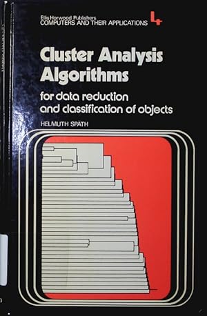 Image du vendeur pour Cluster analysis algorithms. for data reduction and classification of objects. mis en vente par Antiquariat Bookfarm