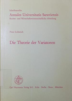 Bild des Verkufers fr Die Theorie der Variatoren. die Grundlagen eines variationsanalytischen Ansatzes zur Bestimmung des Stichprobenumfangs bei Reprsentativbefragungen. zum Verkauf von Antiquariat Bookfarm