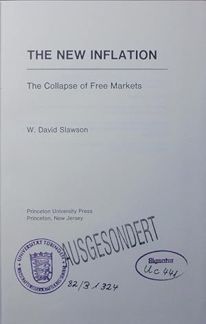 Imagen del vendedor de The new inflation. the collapse of free markets. a la venta por Antiquariat Bookfarm