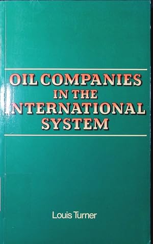 Seller image for Oil companies in the international system. for sale by Antiquariat Bookfarm