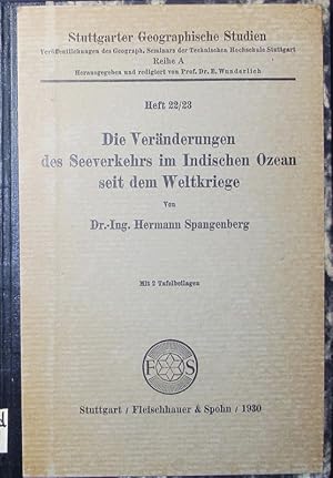 Seller image for Die Vernderungen des Seeverkehrs im Indischen Ozean seit dem Weltkriege. for sale by Antiquariat Bookfarm