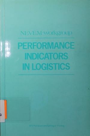 Bild des Verkufers fr Performance indicators in logistics. approach and coherence. zum Verkauf von Antiquariat Bookfarm