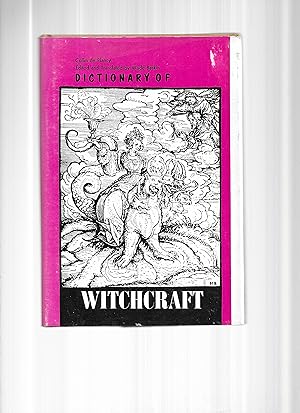 DICTIONARY OF WITCHCRAFT. Edited And Translated By Wade Baskin