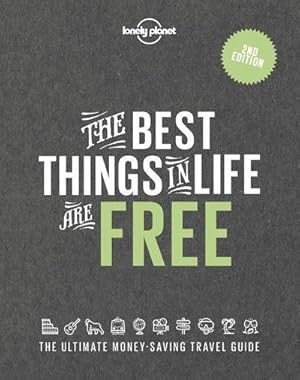 the best things in life are free (2e édition)