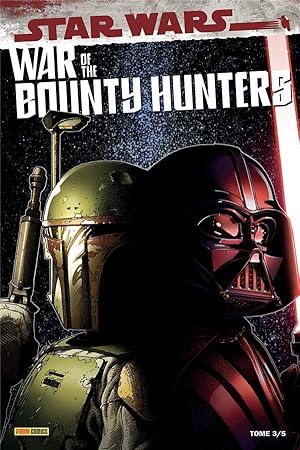Seller image for war of the Bounty Hunters Tome 3 for sale by Chapitre.com : livres et presse ancienne