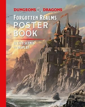 Seller image for Dungeons & Dragons Forgotten Realms Poster Book : 12 City Scenes to Display for sale by GreatBookPrices