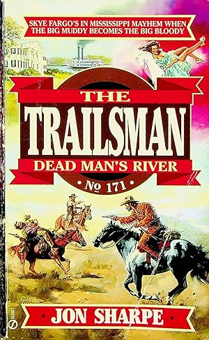 Seller image for Dead Man's River, Volume 171 (The Trailsman) for sale by Adventures Underground