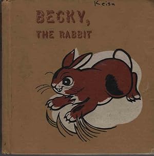 Seller image for Becky the Rabbit for sale by ABookLegacy, Mike and Carol Smith
