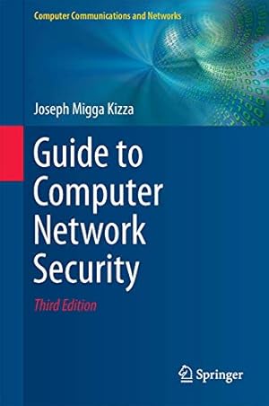 Image du vendeur pour Guide to Computer Network Security (Computer Communications and Networks) mis en vente par WeBuyBooks