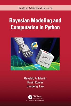 Immagine del venditore per Bayesian Modeling and Computation in Python venduto da AHA-BUCH GmbH